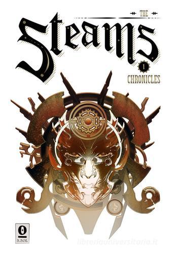 The Steams chronicles vol.1 edito da Noise Press