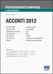 Acconti 2012 di Vita Pozzi, Ennio Vial edito da Maggioli Editore