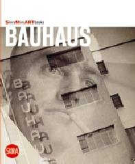 Bauhaus. Ediz. illustrata edito da Skira