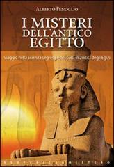 I misteri dell'antico Egitto di Alberto Fenoglio edito da Keybook