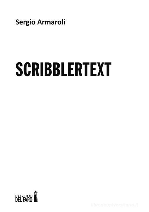 Scribbler text di Sergio Armaroli edito da Edizioni del Faro