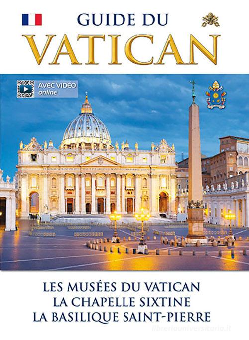 Guida del Vaticano. Ediz. francese edito da Lozzi Roma