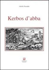 Kerbos d'abba di Adolfo Puxeddu edito da Morphema Editrice
