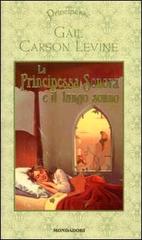 La Principessa Sonora e il lungo sonno di Gail Carson Levine edito da Mondadori