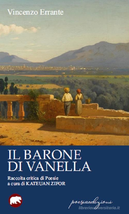 Il barone di Vanella di Vincenzo Errante edito da Bertoni