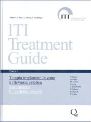 Iti treatment guide. Nuova ediz. vol.1 di Daniel Buser, Urs C. Belser, Daniel Wismeijer edito da Quintessenza