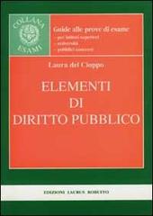 Elementi di diritto pubblico di Laura Del Cioppo edito da Laurus Robuffo
