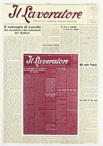 Il Lavoratore. Settimanale socialista di Basilicata  (1913-17, 1944-46) rist. anast. edito da Osanna Edizioni