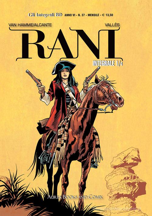 Rani vol.1.4 di Jean Van Hamme, Didier Alcante edito da Aurea Books and Comix