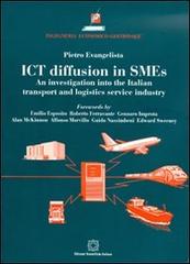 ICT diffusion in SMEs. Ediz. italiana di Pietro Evengelista edito da Edizioni Scientifiche Italiane