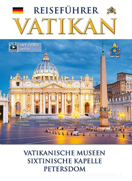 Guida al Vaticano. Ediz. tedesca edito da Lozzi Roma