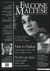 Il falcone maltese. Il giallo al cinema, nei libri, in tv e nella cronaca (2005) vol.2 edito da Robin