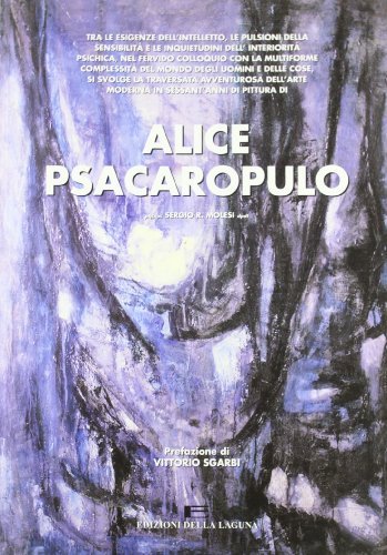 Alice Psacaropulo edito da Edizioni della Laguna