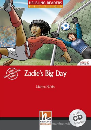 Zadie's big day. Livello 1 (A1). Con CD Audio di Martyn Hobbs edito da Helbling