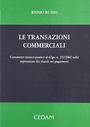 Le transazioni commerciali di Ennio Russo edito da CEDAM