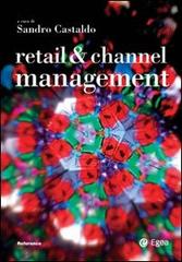 Retail & channel management. Ediz. italiana edito da EGEA