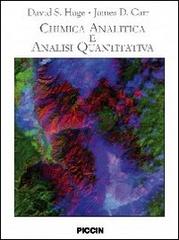 Chimica analitica e analisi quantitativa di David S. Hage, James D. Carr edito da Piccin-Nuova Libraria