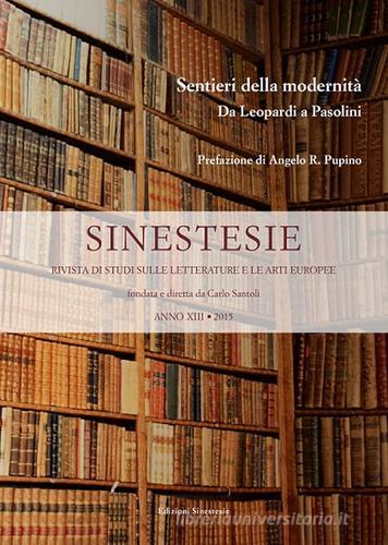 Sentieri della modernità. Da Leopardi a Pasolini edito da Sinestesie