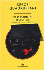 L' assassina di Belleville di Serge Quadruppani edito da Mondadori