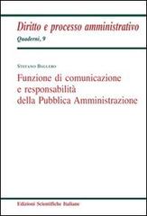 Funzione di comunicazione e responsabilità della Pubblica Amministrazione di Stefano Ballero edito da Edizioni Scientifiche Italiane