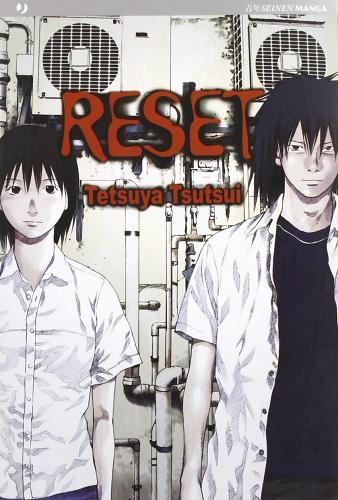 Reset di Tetsuya Tsutsui edito da Edizioni BD