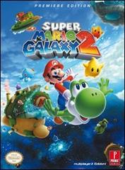 Super Mario Galaxy 2. Guida strategica ufficiale di Catherine Browne edito da Multiplayer Edizioni