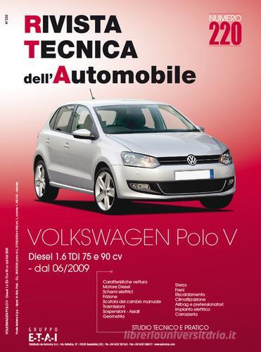 Volkswagen Polo 1.6 TDI edito da Autronica