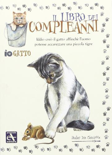 Io gatto. Il libro dei compleanni edito da Mulino Don Chisciotte