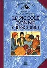 Piccole donne crescono di Louisa Alcott edito da Giunti Editore