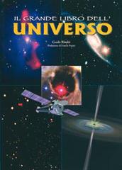Il grande libro dell'universo di Guido Risaliti edito da San Paolo Edizioni