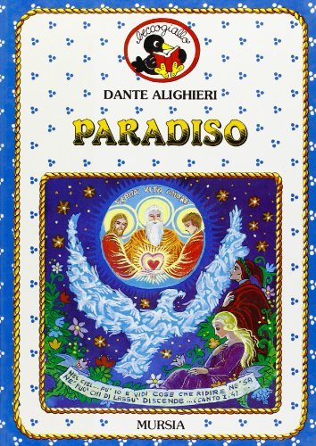 Paradiso di Dante Alighieri edito da Ugo Mursia Editore