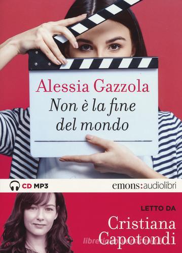Non è la fine del mondo letto da Cristiana Capotondi. Audiolibro di Alessia Gazzola edito da Emons Edizioni