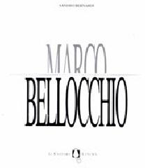 Marco Bellocchio di Sandro Bernardi edito da Il Castoro