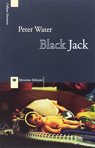 Libro Black Jack di Peter Water di Mincione Edizioni