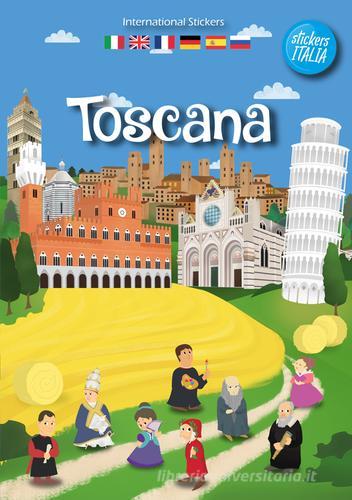 Toscana sticker book. Ediz. multilingue di Andrea Francesco Tessarolo edito da Burian