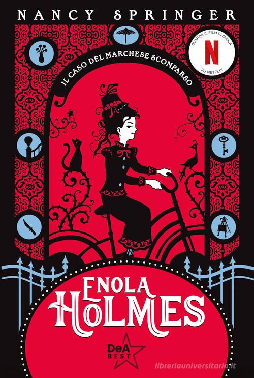 Il caso del marchese scomparso. Enola Holmes vol. 1 di Nancy Springer edito da De Agostini