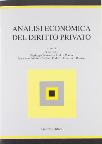 Analisi economica del diritto privato edito da Giuffrè