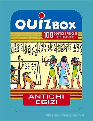 Antichi egizi. 100 domande e risposte per conoscere edito da Touring Junior