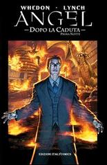 Angel dopo la caduta vol.2 di Joss Whedon, Brian Lynch, Franco Urru edito da Italycomics