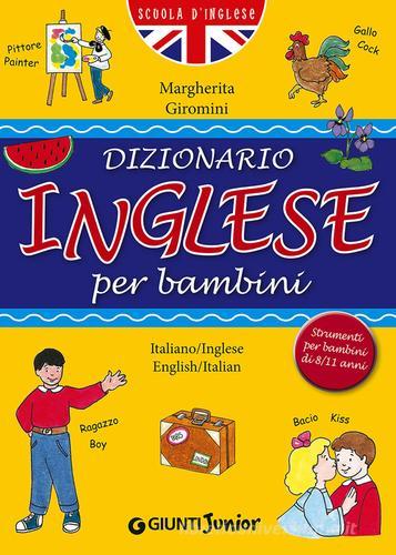 Dizionario inglese per bambini di Margherita Giromini edito da Giunti Junior