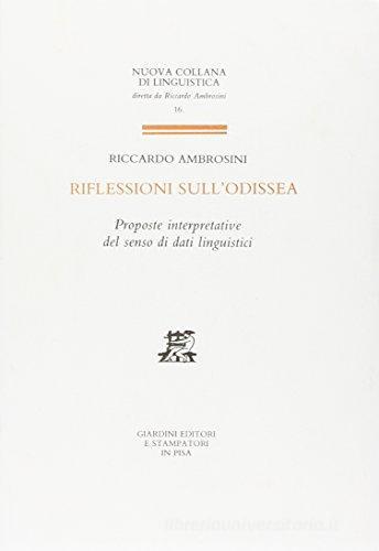Riflessioni sull'Odissea di Riccardo Ambrosini edito da Giardini