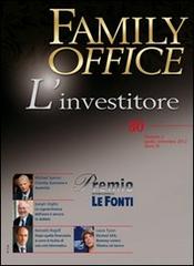 Family office (2012) vol.2 edito da Le Fonti