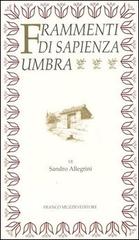 Frammenti di sapienza umbra. Ricerche storico-lessicali di Sandro Allegrini edito da Franco Muzzio Editore