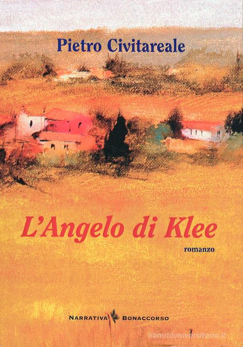 L' Angelo di Klee di Pietro Civitareale edito da Bonaccorso Editore