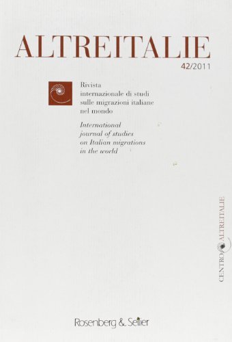 Altreitalie. Rivista internazionale di studi sulle popolazioni di origine italiana nel mondo vol.42 edito da Rosenberg & Sellier