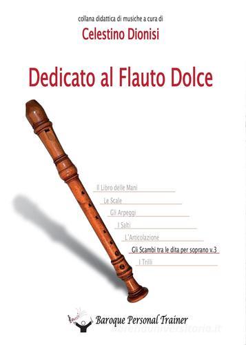 Metodo per flauto dolce. Con CD di Andrea Cappellari: Bestseller in  Strumenti a fiato - 9788850715664