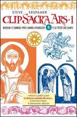 Clip sacra ars. CD-ROM vol.1 di Steve Erspamer edito da Editrice Elledici
