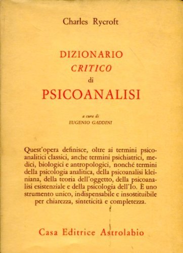 Dizionario critico di psicoanalisi di Charles Rycroft edito da Astrolabio Ubaldini