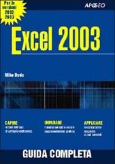 Excel 2003 di Mike Davis edito da Apogeo