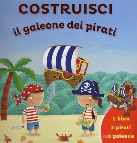 Costruisci il galeone dei pirati edito da ABraCadabra